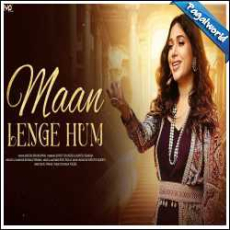 Maan Lenge Hum Mp3