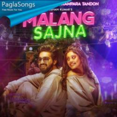 Malang Sajna Mp3
